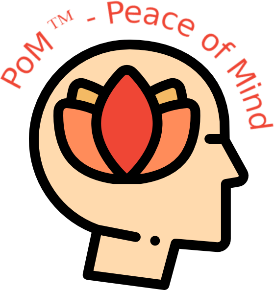 Peace of Mind (PoM) - Happy Life !