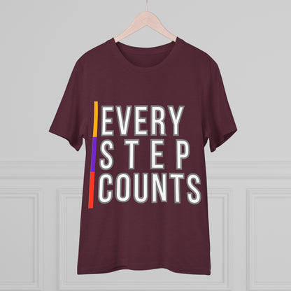 PoW's Self Motivation series ... "EVERY STEP COUNTS" (affirmation) - Cotton T-shirt (100% Organic - Unisex, 10 sizes and 12 colours)