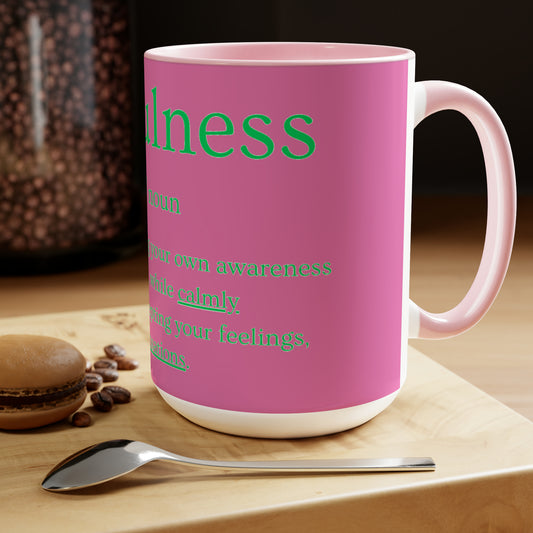 PoM's series of Mindfulness ... MFN definition ... Three-Tone Coffee Mugs (5 colours, 15oz / 0.44l, lead and BPA-free)