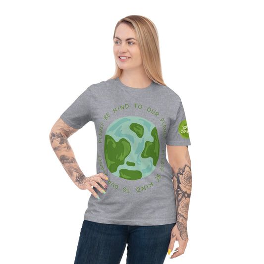 PoM's International EARTH Day series ... Be Kind to our Planet / Eco Friendly / 100% organic (= 3 prints) - Unisex Classic Jersey T-shirt (100% organic cotton, light fabric, 9 sizes and 3 colours)